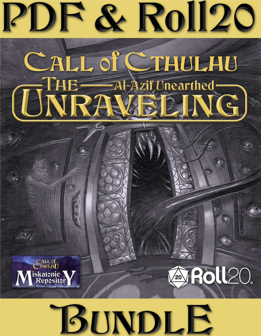 Al-Azif Unearthed: The Unraveling - Roll20 & PDF Bundle